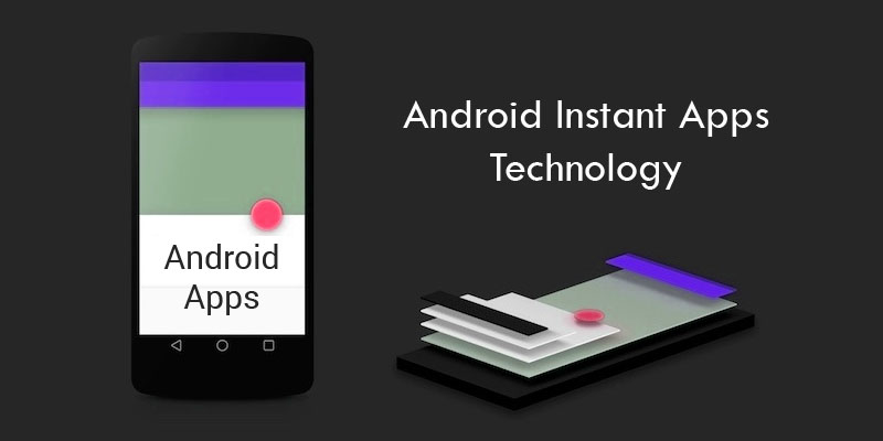 android-instant-apps-technology